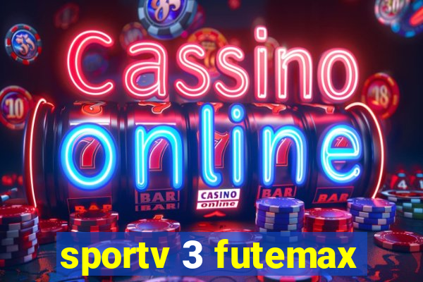 sportv 3 futemax